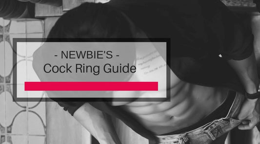 Newbie's cock ring guide