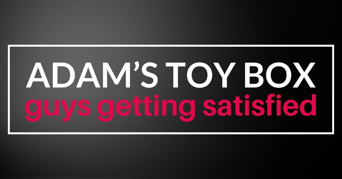 Gay Sex Toys | Adam's Toy Box