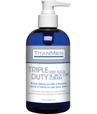 TitanMens Titanmen Triple Duty Fist, Fuck & Jack Off Cream in an 8 fl. oz. (236.5 ml) blue pump bottle acts as a long-lasting anal lubricant, ideal for solo sessions or partner play.