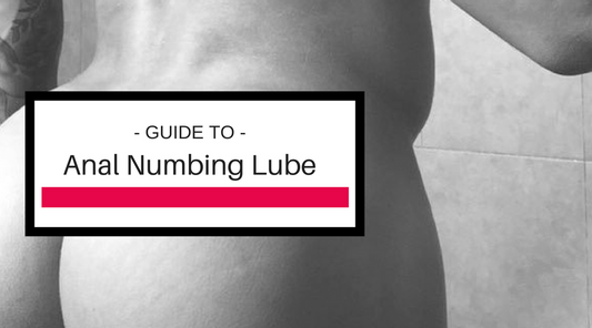anal numbing guide