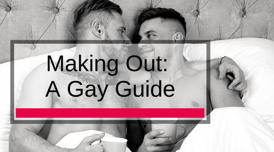 Making Out: A Gay Guide