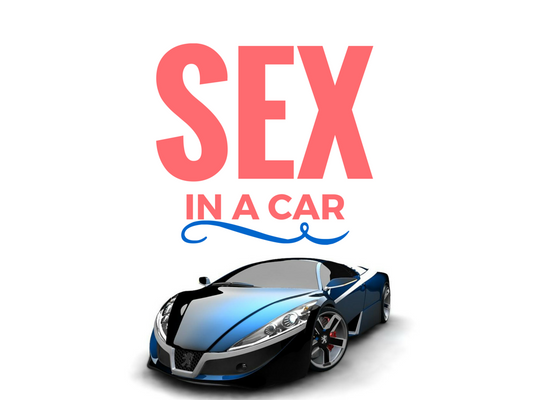 Sex In A Car - How Male Sex Toys May be Put to Use