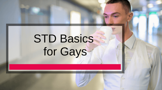 STD Basics for Gays