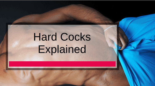 Hard Cocks Explained