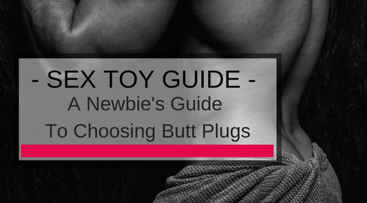 Butt Plug Guide